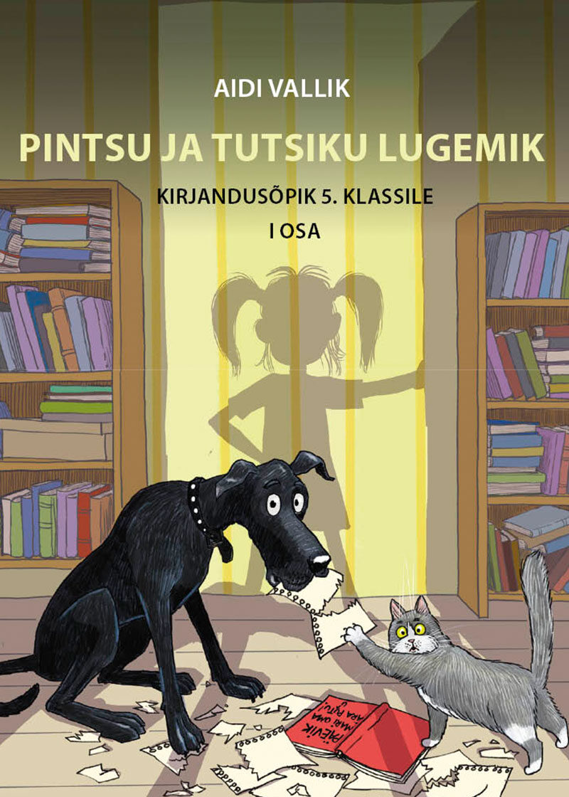 Pintsu ja Tutsiku lugemik. Kirjandusõpik 5. klassile, esimene osa, esikaas.