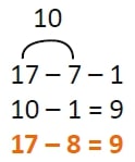 17 - 7 - 1. 10 - 1 = 9. 17 - 8 = 9