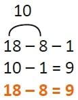 18 - 8 - 1. 10 - 1 = 9. 18 - 9 = 9