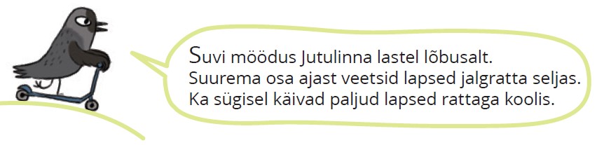 Suvi möödus Jutulinna lastel lõbusalt. Suurema osa ajast veetsid lapsed jalgratta seljas. Ka sügisel käivad paljud lapsed rattaga koolis.