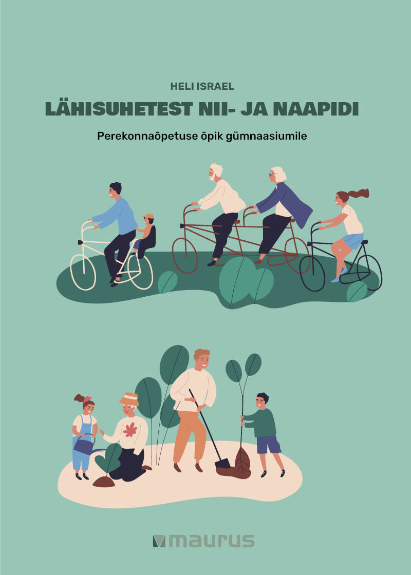 Kaanepilt. Perekonnaõpetuse õpik gümnaaisumile. Autor: heli Israel