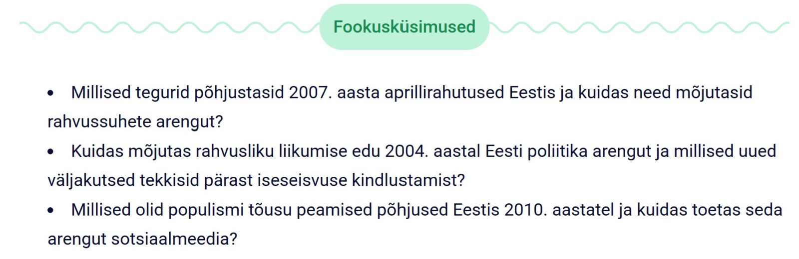 Fookusküsimuste loend.