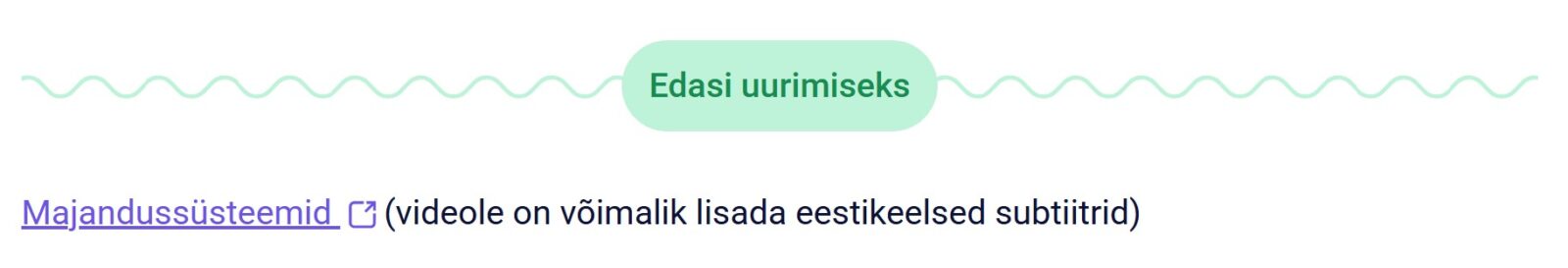 Edasi uurimiseks näide.